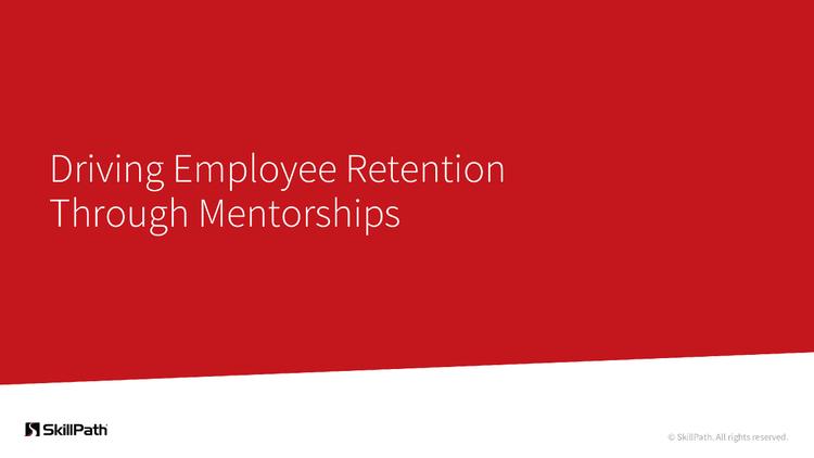 Driving Employee Retention Through Mentorships